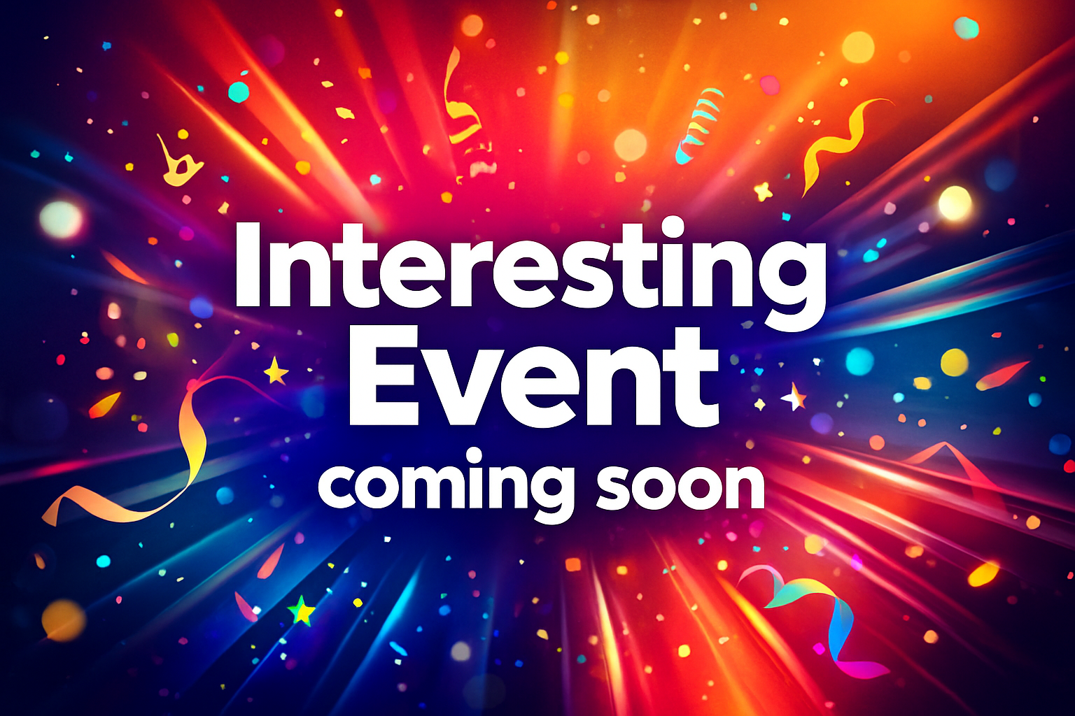 Interesting Event coming Soon